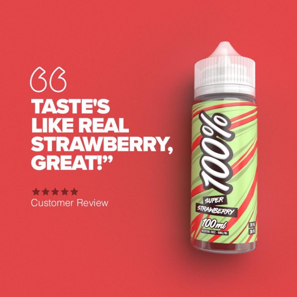 100% Super Strawberry - 100ml Short Fill E-Liquid